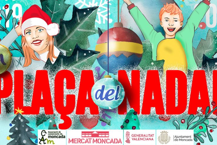 La Plaça del Nadal a Moncada
